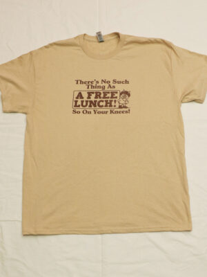 No Free Lunch (Xtra Large)